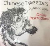 Chinese Tweezers　チャイニーズ ツイザーズ