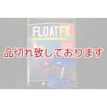 画像: Float FX - w/DVD